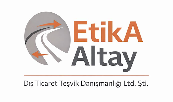 Etika Altay - Dış Ticaret Teşvik Danışmanlığı Ltd. Şti.